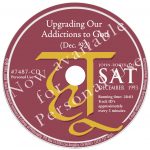 Upgrading Our Addictions to God (Dec. 72)