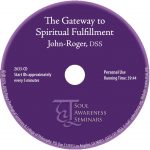 The Gateway To Spiritual Fulfillment
