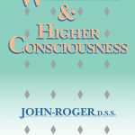 Wealth & Higher Consciousness