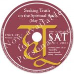 Seeking the Truth on the Spiritual Path (May '71)