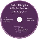 Perfect Discipline is Perfect Freedom