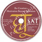 Re-Creation: Motivation Beyond Salivation