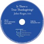 Is There a True Thanksgiving?