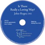 Is There Really a Loving Way?