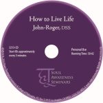 How to Live Life