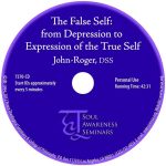 The False Self: from Depression to Expression of the True Self
