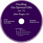 Handling Our Spiritual Gifts