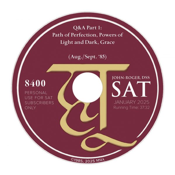 Q&A Part 1: Path of Perfection, Powers of Light and Dark, Grace (Aug./Sept. '85)