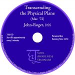 Transcending the Physical Plane (Mar. '72)
