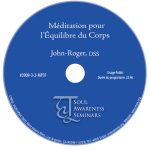 Méditation pour l'Équilibre du Corps