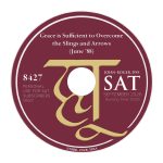September 2026 SAT | Grace is Sufficient to Overcome the Slings and Arrows (June ’88)
