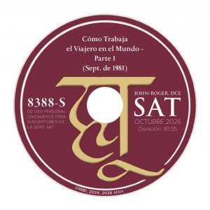 SAT de octubre 2026 | Cómo Trabaja el Viajero en el Mundo - Parte 1 (Sept. de 1981)